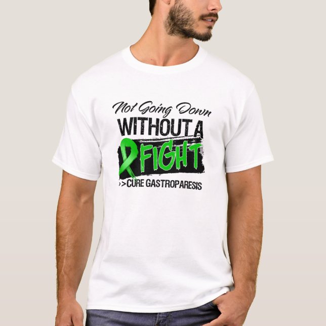 T-shirt Gastroparésie ne descendant pas sans combat (Devant)