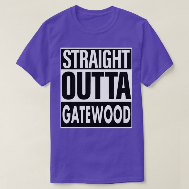 T-shirt Gatewood Name Stright Outta Gatewood (Design devant)
