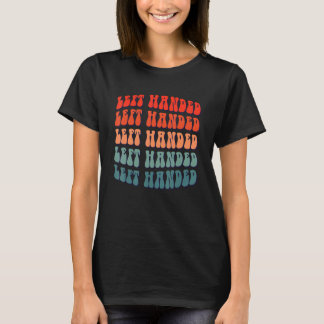 T-shirt Gauche Handlée Gauche Personnes Handlée Et Gauche