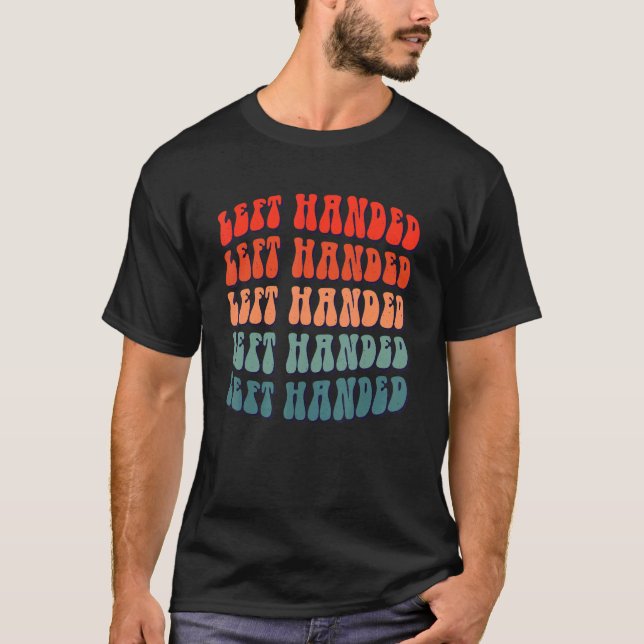 T-shirt Gaucher  Les gauchers et gaucher (Devant)