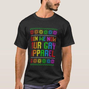 T-shirt Gay Christmas Drôle LGBT Don We Now Our Gay Costum