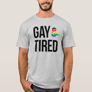 T-shirt Gay et fatigué