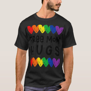 T-shirt Gay pride Libérez Maman Hugs Dit Que Les Droits LG