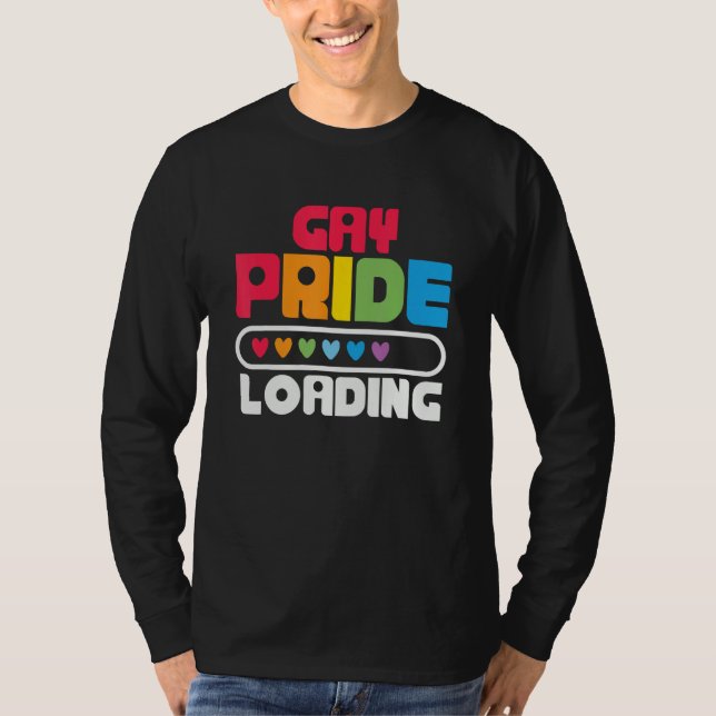 T-shirt Gay Pride Loading  LGBTQ Pride Month Equality (Devant)