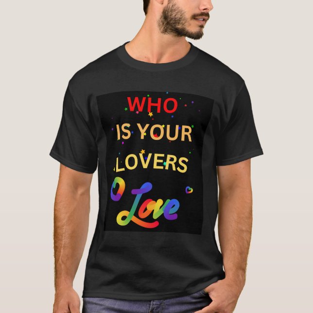 T-shirt Gay qui est votre amour amoureux (Devant)