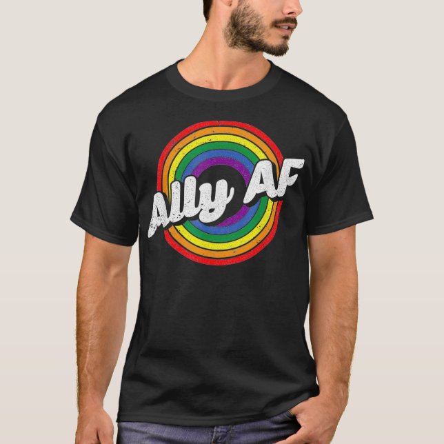 T-shirt Gay Rainbow Pride Ally Af Lgbt Sensibilisation Ind (Devant)