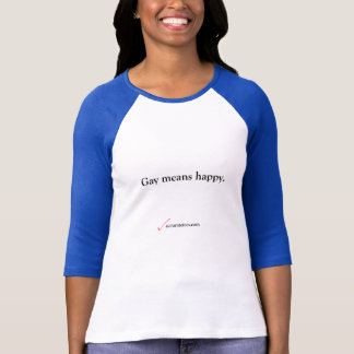 T-shirt Gay veut dire bon thé