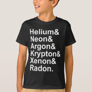 T-shirt Gaz nobles Hélium Néon Argon Krypton Radon Xénon