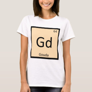 T-shirt Gd - Chimie au fromage de Gouda Symbole de table p