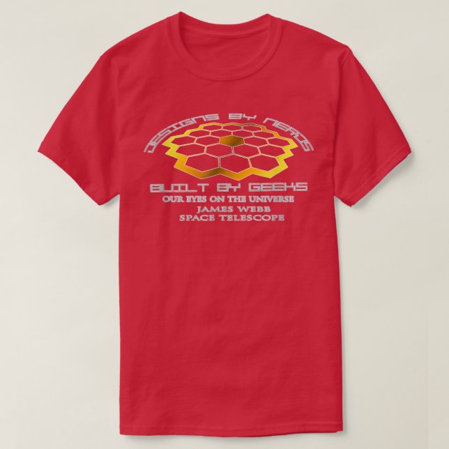 T-shirt Geek et Nerds aiment l'espace - JWST Telescope T-S (Design devant)