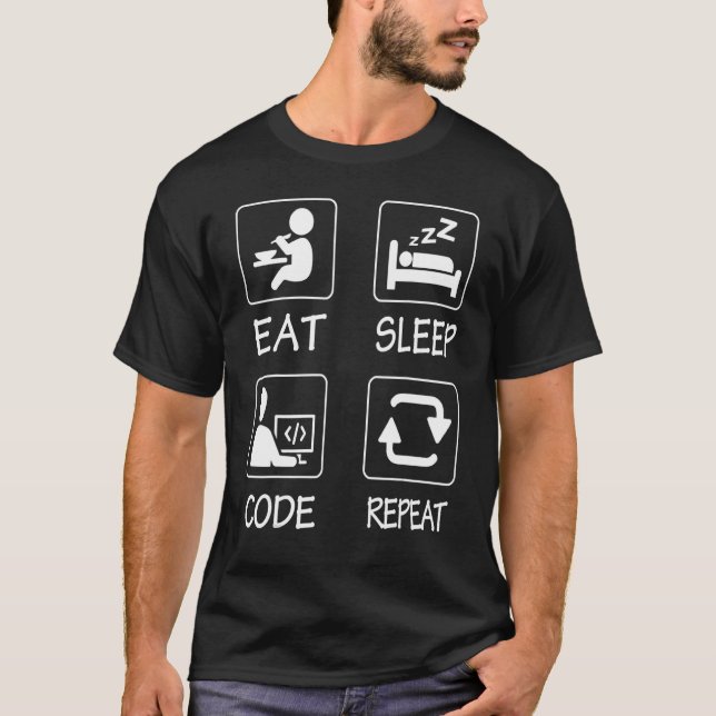 T-shirt Geeky It Ordinateur Nerd Manger Code de sommeil Ré (Devant)