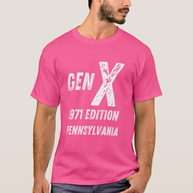 T-shirt Gen X 1971 Edition Génération Pennsylvanie Birthda (Devant)