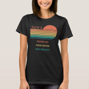 T-shirt Gen X Élevé Sur L'Eau Du Tuyau Et La Conception Né