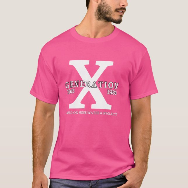 T-shirt GEN X élevé sur l'eau du tuyau et la génération de (Devant)