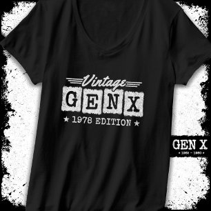 T-shirt Gen X Generation Gen Xer Né 1978 Gen X Anniversair