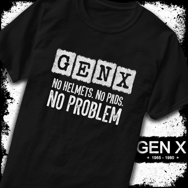 T-shirt Gen X Generation X Aucun problème Gen Xer Funny Ge (Créateur téléchargé)