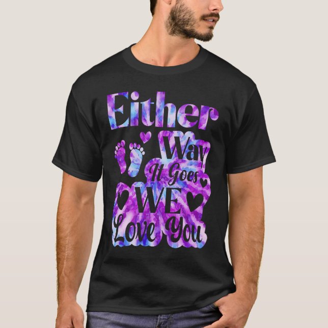 T-shirt Gender Announcement  Either Way it Goes We Love yo (Devant)