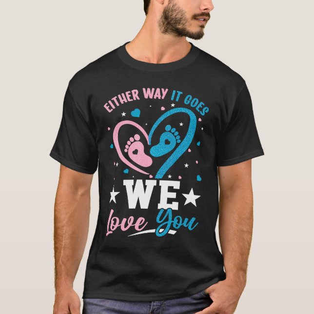 T-shirt Gender Announcement  Either Way it Goes We Love yo (Devant)