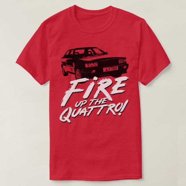 T-shirt Gene Hunt Fire up the Quattro (Design devant)