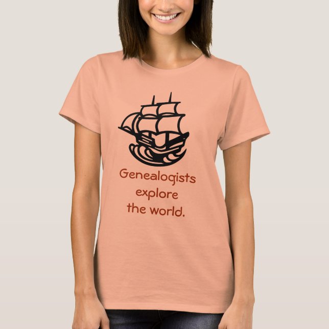T - Shirt - Genealogen entdecken die Welt (Vorderseite)