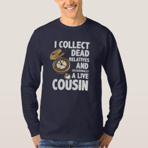 T-shirt Généalogiste Collecte Familles Mortes Histoire Fam
