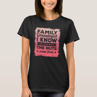 T-shirt Généalogiste De Famille Je Connais De Quelle Branc