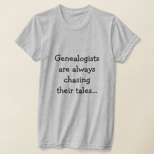 T-shirt Généalogiste drôle à la recherche de leurs contes  (Poser)