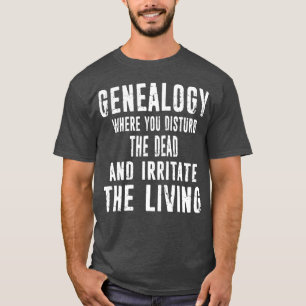 T-shirt Généalogiste Généalogie Famille Historique Trouvé