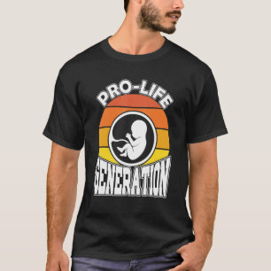 T-shirt Génération Anti-avortement rétro anti-avortement c
