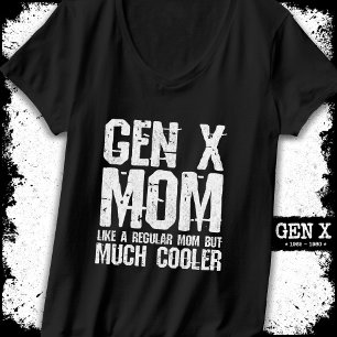T-shirt Génération X Mom Gen Xer Mom 60s les années 70 80s