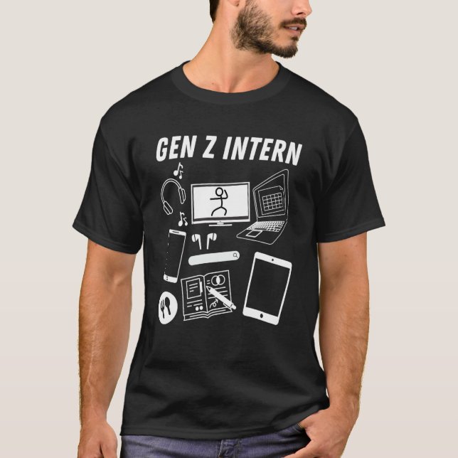T-shirt Generation Z Intern Overstimulation Fun Productivi (Devant)