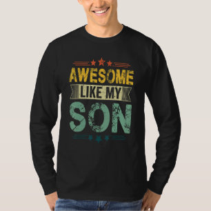 T-shirt Génial comme mon fils Fête des parents Maman Pap