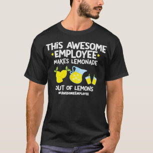 T-shirt Génial Fait De La Léonade À Partir De Citron Emplo