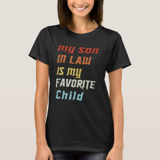 T-shirt Génial, mon gendre est mon fils préféré