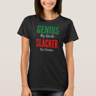 T-shirt Génie Par Blessure De Naissance Par Choix