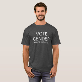 T-shirt Genre de vote - élisez les femmes