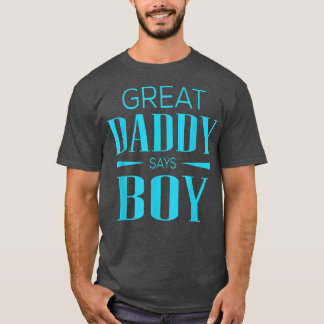 T-shirt Genre Révéler Grand Papa Dit Garçon Correspondant 