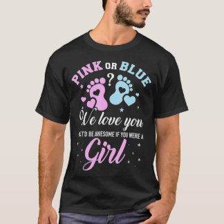 T-shirt Genre révéler rose ou bleu vous aime mais génial s