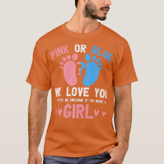 T-shirt Genre révéler rose ou bleu vous aime mais génial s