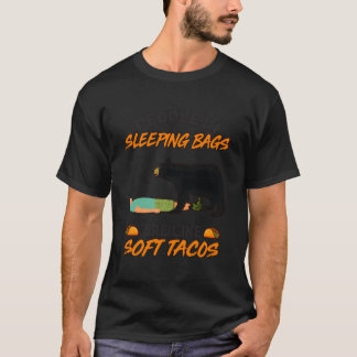 T-shirt Gens dans des sacs de couchage comme des tacos mou