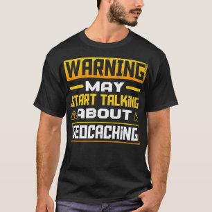 T-shirt Géocacher Chasse au Géocacher pour les amateurs de