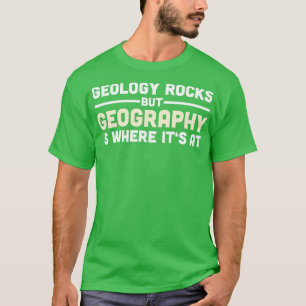 T-shirt Géographie Cadeau Géographe Enseignant Étudiant