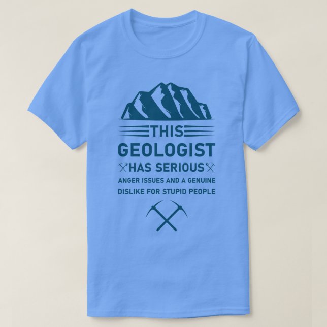 T-shirt Géologie Sciences de la Terre Géologue amusant 11 (Design devant)