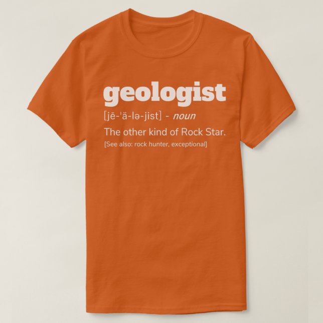 T-shirt Geologist Definition Funny Geology Gift (Design devant)