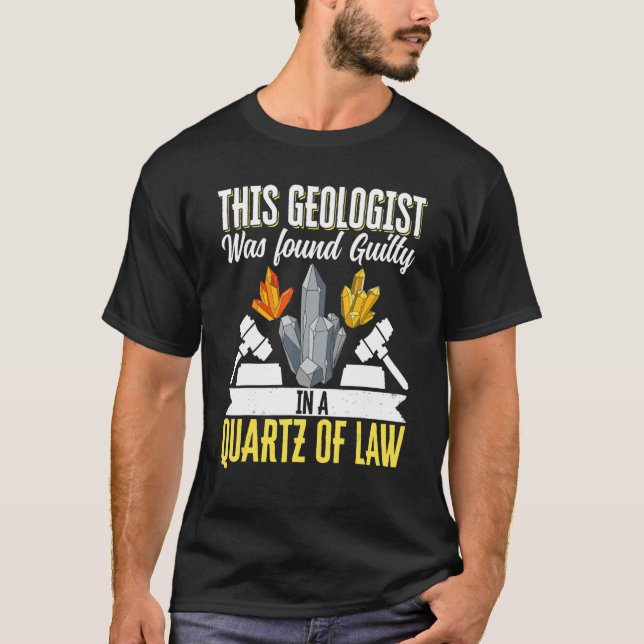 T-shirt Geologist Mineral Rock Collecting Fossils This Geo (Devant)