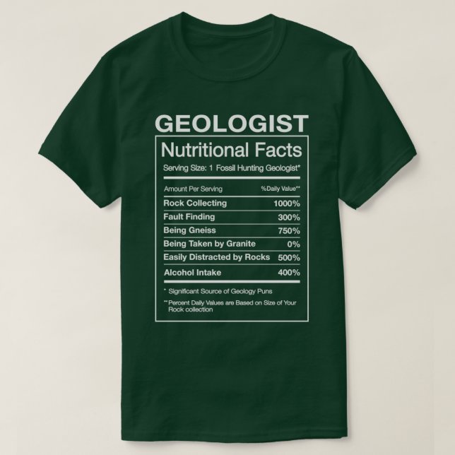 T-shirt Géologue Nutrition Facts Funny Géologie Humour-cad (Design devant)