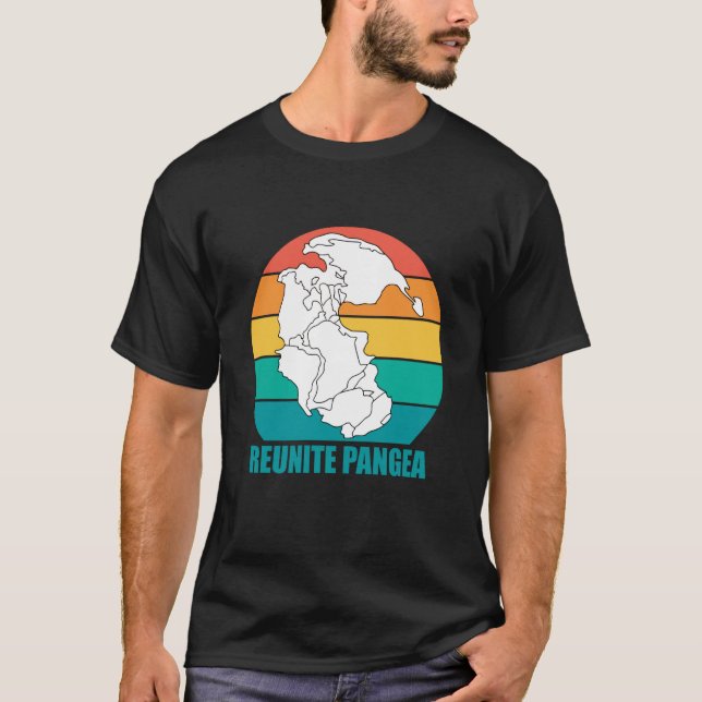 T-shirt Géologue Pangea Reunite Pangea (Devant)