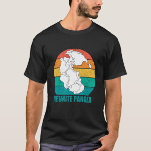 T-shirt Géologue ramène Pangea réunir Pangea