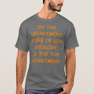 T-shirt Geology Joke 17