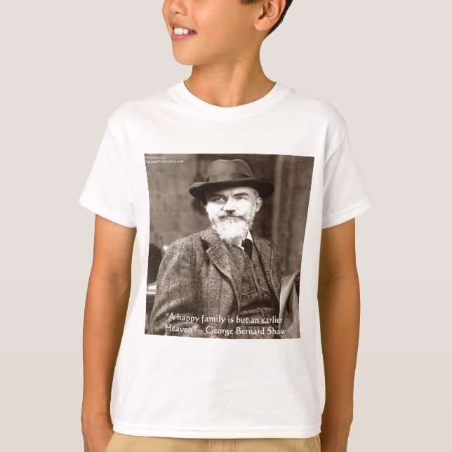 T-shirt George B Shaw "Famille/Ciel" Citation de sagesse (Devant)